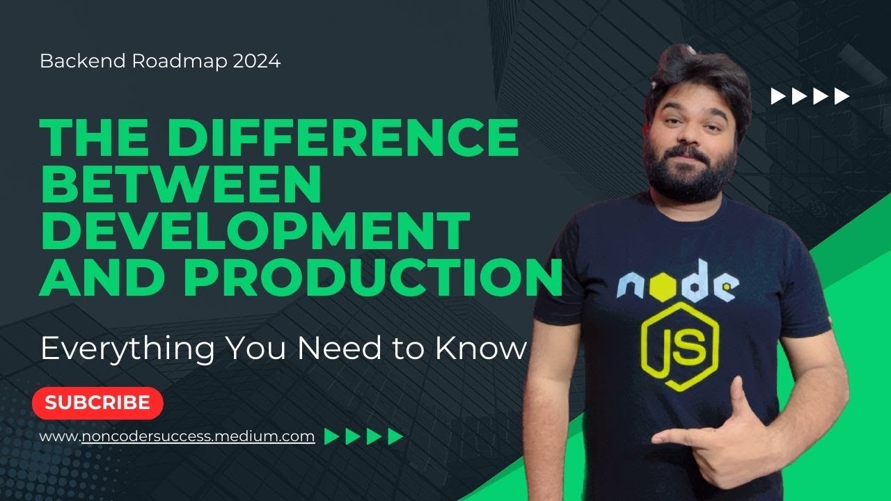 Node.js: The Difference Between Development and Production [Hindi ...
