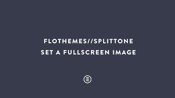 Splittone :: Set a Full Screen Image