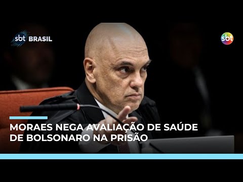 Video moraes-nega-pedido-de-avaliacao-de-saude-de-bolsonaro-em-caso-de-prisao-na-papuda-sbt-brasil