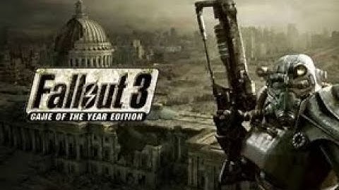 (Fallout 3)-Epic Playthrough Part 1