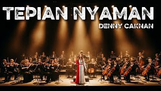 Tepian Nyaman  Denny Caknan  Epic Ethnic Orchestra cover Membawa Perasaan Sdanai Ke Ujung Rindu