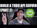 Build Your Own Todo API Server with Java Spring Boot! PART 2 - CRUD Methods