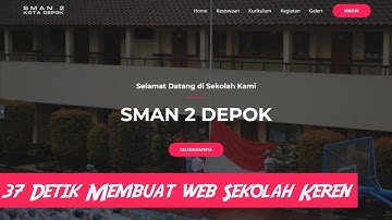 37 DETIK MEMBUAT WEB SEKOLAH KEREN