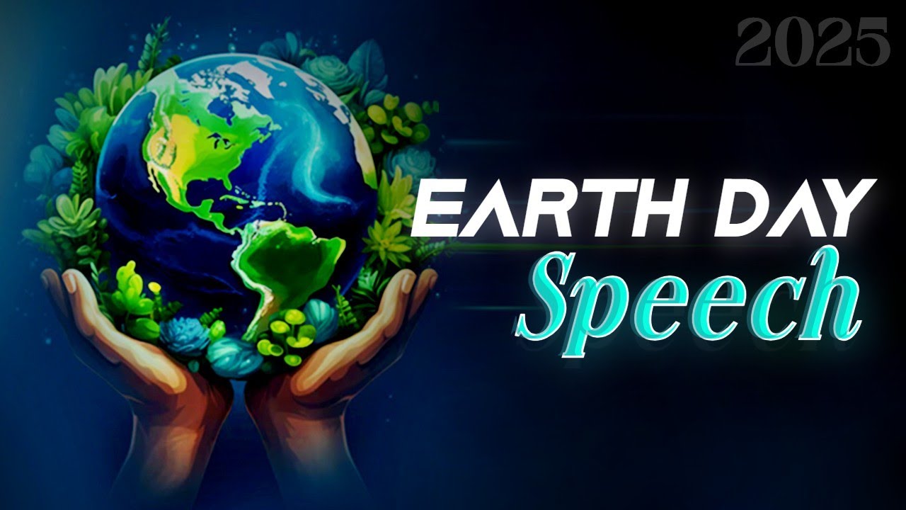 Speech on world earth day in English 2025 importance of world earth day ...