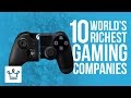 Top 10 Richest Gaming Companies In The World 2017 - YouTube