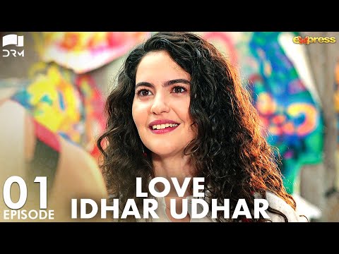 Love Idhar Udhar | Episode 01 | Turkish Drama | Furkan Andıç | Romance Next Door | Urdu Dubbed |RS1Y