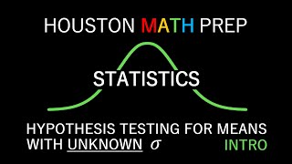 Hypothesis Testing for Means with Unknown Standard Deviation