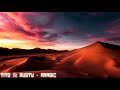 TiTO Rusty Arabic Original Mix TiTO Rusty Arabic Original Mix