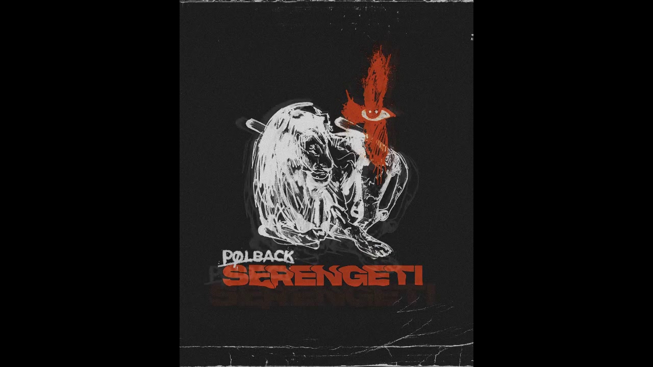 Polback - Serengeti (Original Mix) - YouTube
