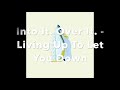 Into It. Over It. - Living Up To Let You Down