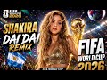 Shakira – Dai Dai | Official 2026 FIFA WORLD CUP Song | Epic Orchestral EDM Remix