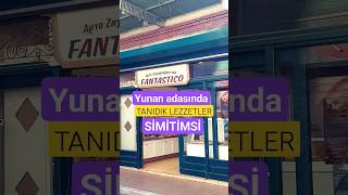 Yunan Adasında Tanıdık Lezzet Simitimsi