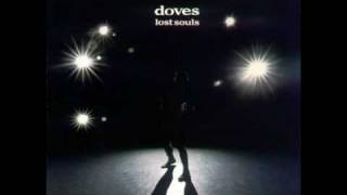 Vignette de la vidéo "Doves - Break Me Gently"