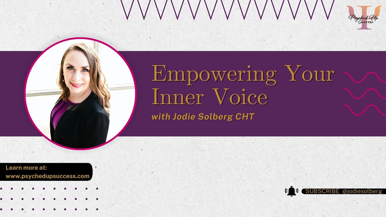 Empowering Your Inner Voice