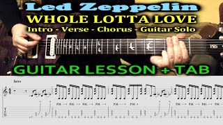 LED ZEPPELIN Whole Lotta Love GUITAR TABS Lesson Tutorial | Intro Riff / Verse / Chorus / Solo