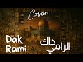 Dak Rami داك الرامي Cover 