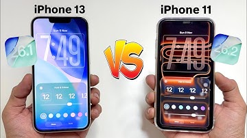 iOS 26.2 iPhone 11 vs iPhone 13 iOS 26.1 Full Comparison Speed Test