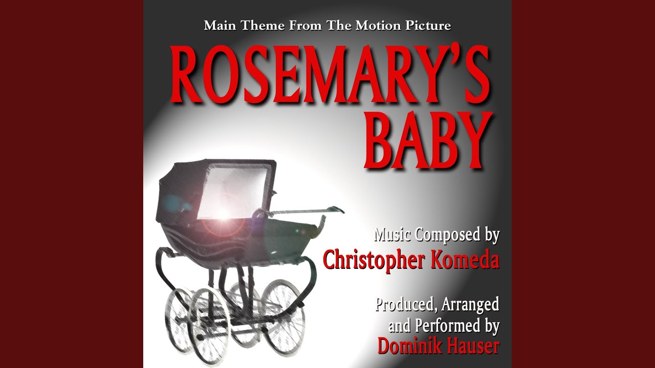 Rosemary's Baby Theme from the Motion Picture YouTube