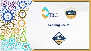 Leading SAFe® | IBC | Course Overview