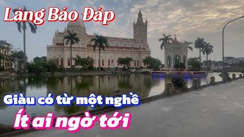 Làng Báo đáp - Giàu có từ một nghề ít ai ngờ tới