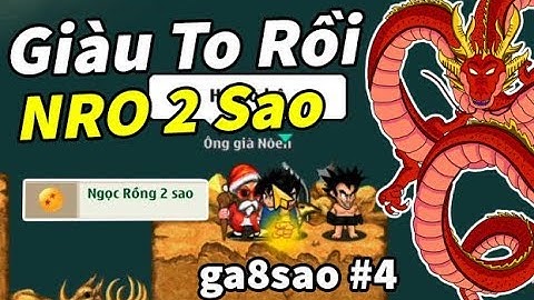 Ngọc Rồng Online Sv8 - Mở Hộp Quà Mai Mắn Ông Già Noel | Bất Ngờ Với Món Quà Nhận Được