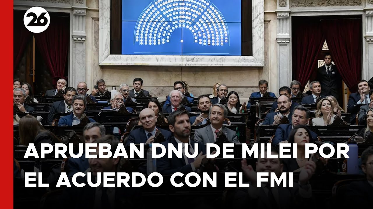 EN VIVO - ARGENTINA | Aprueban DNU de MILEI por el ACUERDO CON EL FMI ...