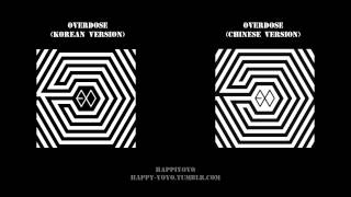 [HD] Overdose 중독 上瘾 (Split Headset Version - EXO