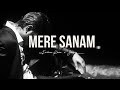 Mere sanam  farhan khan x jokhay official music