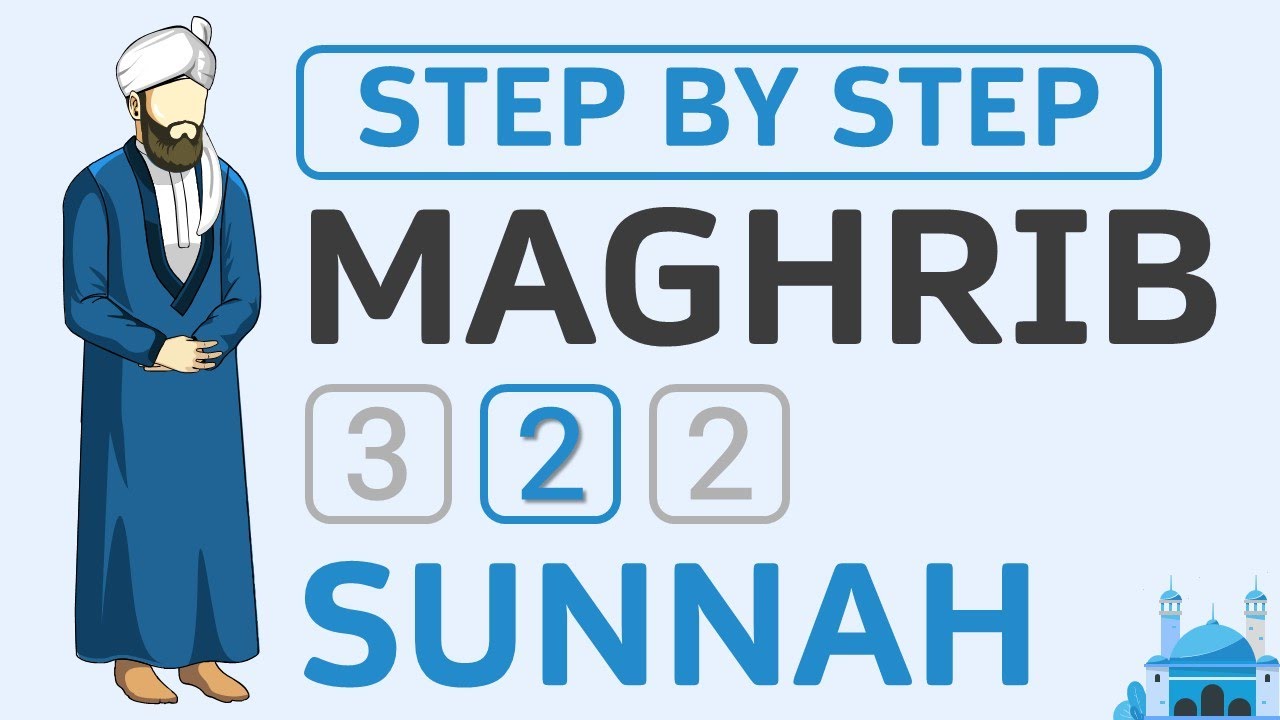 How To Pray 2 Rakat Sunnah Maghrib Namaz New Muslim Guide To Salah 