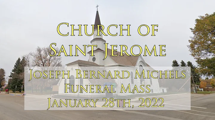 Joseph Michels Funeral Mass
