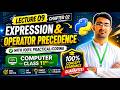 Expressions & Operator Precedence in Python | Chapter 2 | Class 11 Computer Science new Book 2025