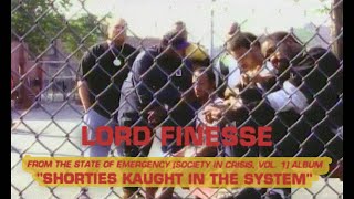 Lord Finesse - Shorties Kaught In The System (Choppin' Mastah Remix)