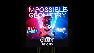 Beat Saber x Impossible Geometry - Beat Saber Rap feat. Chi-chi!