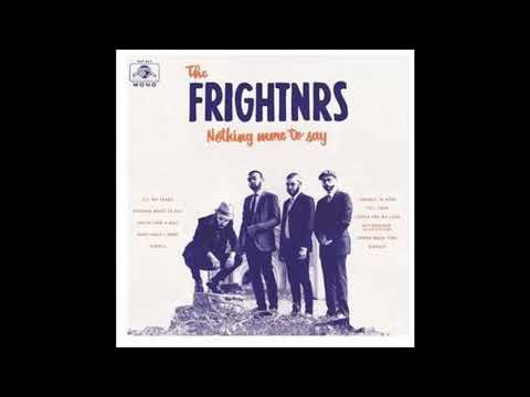The Frightnrs "Gonna Make Time" w/ Version (Daptone Records)