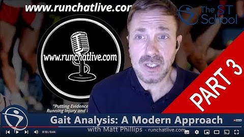 Gait Analysis Course: Matt Phillips Interview Part 3
