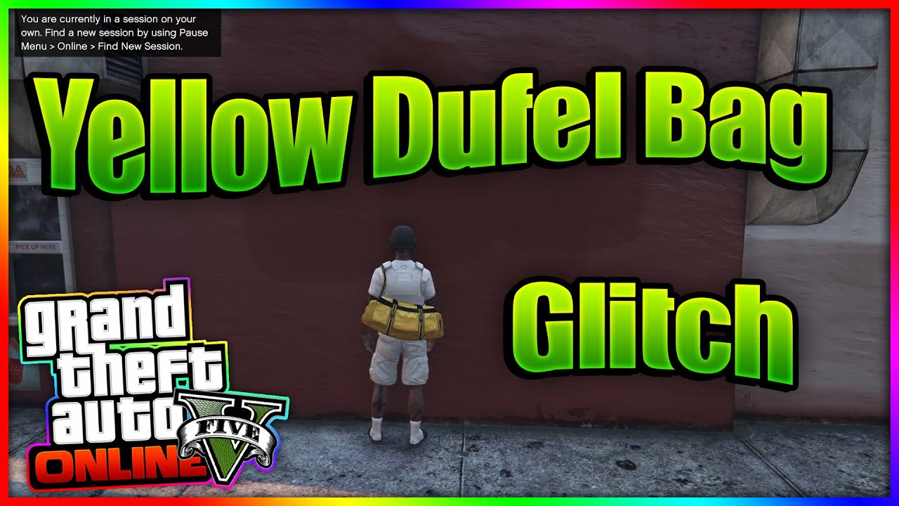 GTA 5 Online Fast And Easy Yellow Duffel Bag GlitchPs4 Only YouTube
