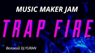 TRAP FIRE / MUSIC MAKER JAM TRACK RECORD CLUB