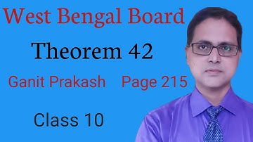 Theorem 42 | WB Board Class 10 Maths| Theorems related to Tangent of a Circle| Madhyamik| Chapter 15