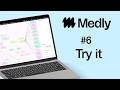 6. Why you should get Medly | review