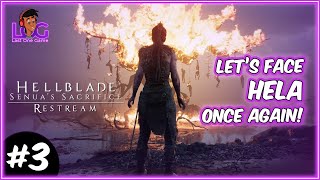 🔴 Hellblade: Senua's Sacrifice Gameplay - Restream - Part 3 | 2K 60 FPS | LOG | @LastOneGame