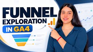 GA4 Funnel Exploration Tutorial | Google Analytics 4 Complete Course | Shivani Sharma