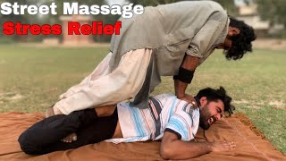 SAJJU MASTER Best Street Massage | Head, Back, Leg Massage | Asmr Cracks | #asmr #massage