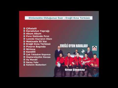 Ereğli Oyun Havaları 2 -   Ereğli Kına Türküsü