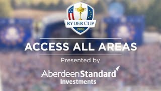 Ryder Cup Access All Areas | Ep. 6 | The Opening Ceremony