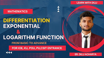 #3 Derivative of Exponential and Logarithmic Function in Nepali l Differentiation by DA Sir l