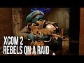 Star Wars - XCOM 2 Ep 4 - Raiding Rebels