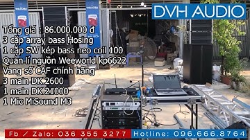 Dàn array hơn 80tr về Bắc Giang ,đồng bộ từ neo .tham khảo DVH 0363553277