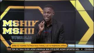 MSHIKEMSHIKE VIWANJANI - AZAM TV 28/04/2023