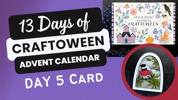 DAY 5 of 13 Days of Craftoween Advent Calendar | Spellbinders #teamspellbinders #neverstopmaking