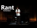 Rant w/ Lyrics - Bo Burnham